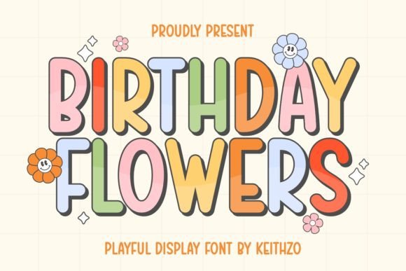 Birthday Flowers: A Playful Display Font for Handmade Sellers