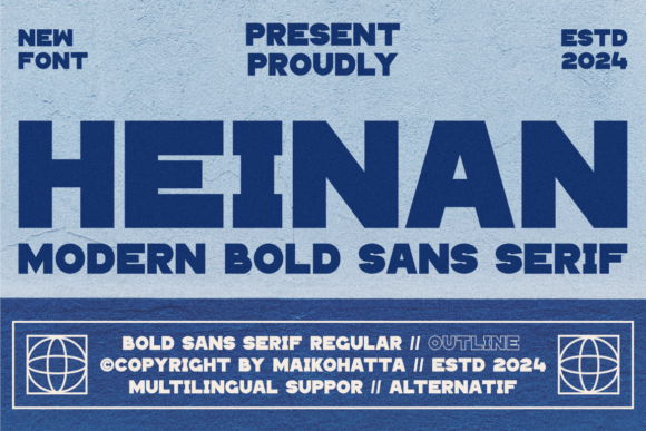 Heinan Modern Bold Sans Serif Font for Ownable Branding