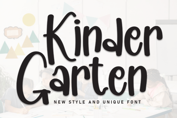 Kinder Garten Font: A Marketer's Secret for Warm Campaign Visuals