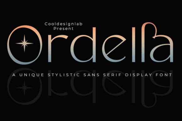 Ordella: A Modern Sans Serif Font for Small Business Branding