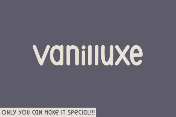 Vanilluxe: A Rounded Sans Serif Display Font with Real Charm